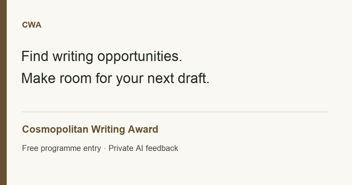 Essay Entries Cosmopolitan Writing Award β Free Entry & AI Feedback